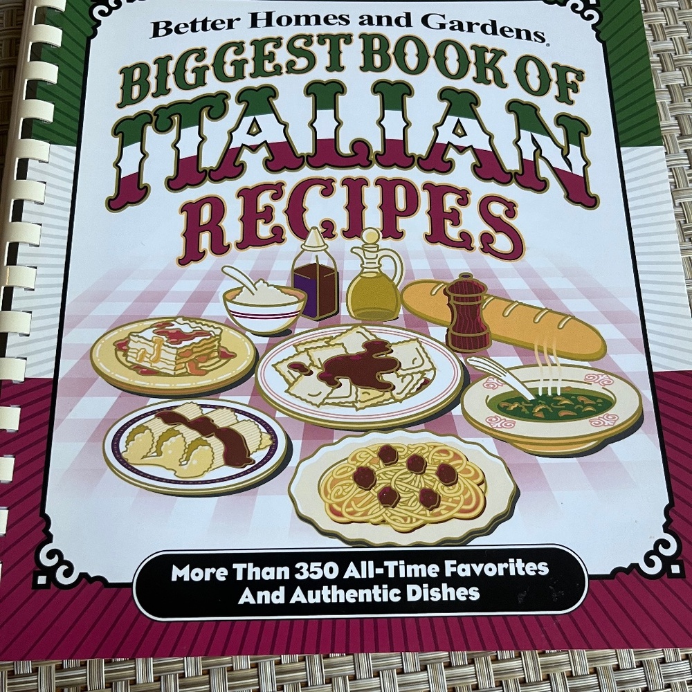 Better Homes Biggest Book of Italian Recipes ISBN 13: 978-0-696-23051-6